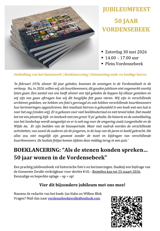 Jubileumfeest 50 jaar Vordensebeek 30 mei 2026, 14:00-17:00 uur, Plein Vordensebeek

meld je nu aan via deze link: https://docs.google.com/forms/d/1woNeJKIQ0cQu1-twsggUbaWMiOulRdJq1cLIJaFt55s/edit